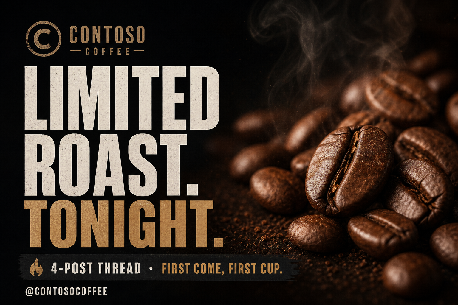 Contoso Coffee X limited roast drop flyer